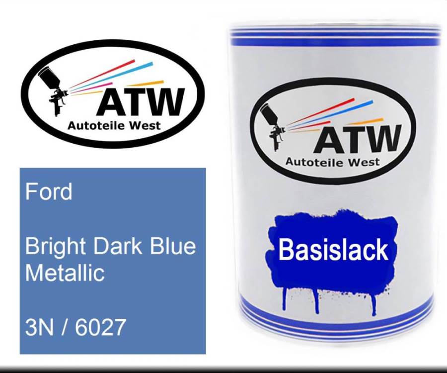 Ford, Bright Dark Blue Metallic, 3N / 6027: 500ml Lackdose, von ATW Autoteile West.
